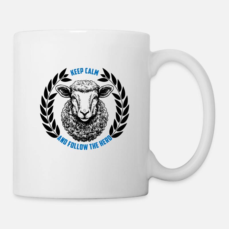 Schaf bleib ruhig und folge der Herde - Tasse - Weiß