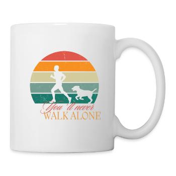 You´ll never walk alone - weiß - Tasse - Weiß - Rechts