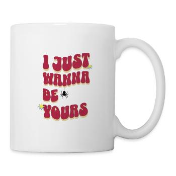 Willst du sein - Tasse - Weiß - Rechts