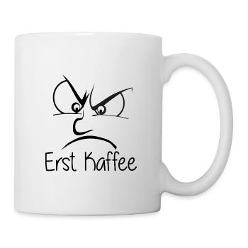 Kaffee / erst kaffee / morgenmuffel - Tasse - Weiß - Rechts