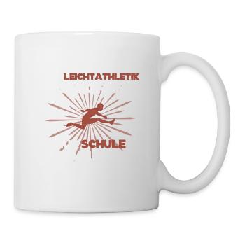 Leichtathletik Athletics Schule Sportler Spruch - Tasse - Weiß - Rechts