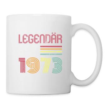 Legendär Seit 1973 Jahr Retro 73er Jahrgang - Tasse - Weiß - Rechts