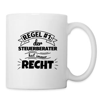 Steuerberater Geschenke – Hat immer Recht - Tasse - Weiß - Rechts