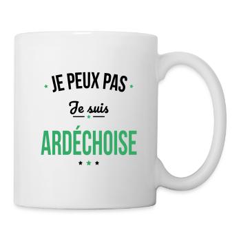 Je peux pas je suis Ardéchoise - Mug blanc - blanc - Droite