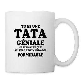 Une tata géniale et une marraine formidable - Mug blanc - blanc - Droite