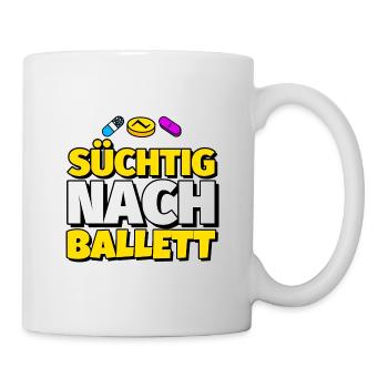 Ballett Tanz lustig Geschenk - Tasse - Weiß - Rechts