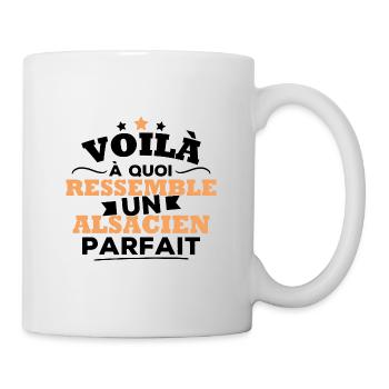 Voilà à quoi ressemble un alsacien parfait - Mug blanc - blanc - Droite