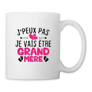 Je peux pas je vais être grand mère - Mug blanc - blanc - Droite
