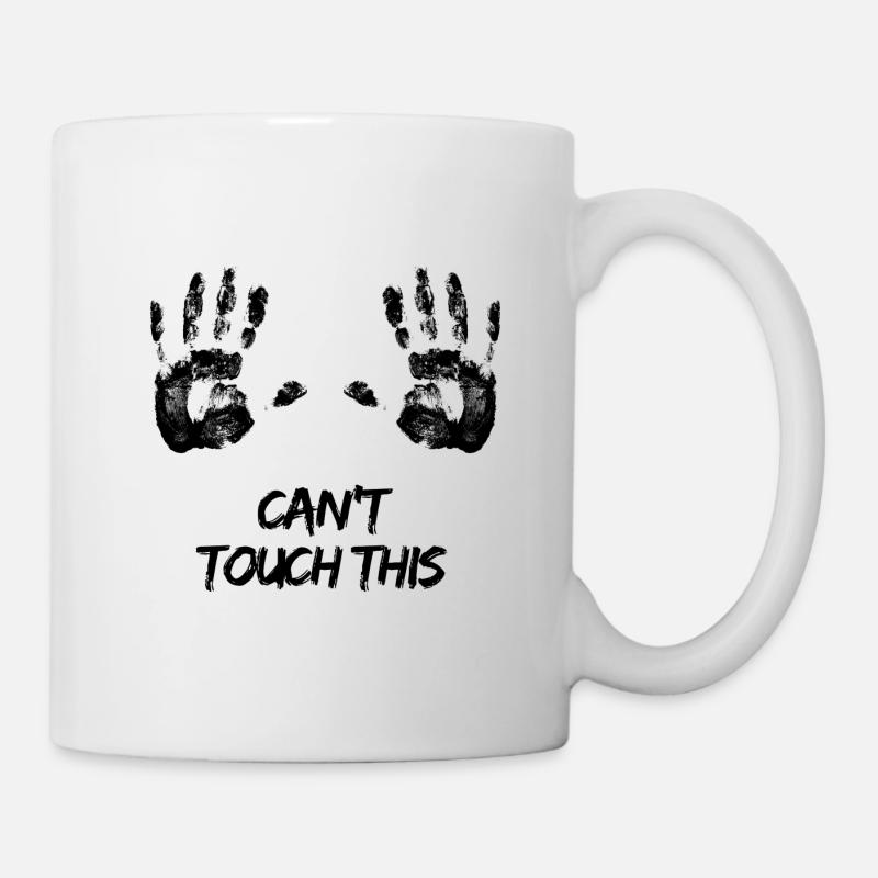 Can’t touch this - Tasse - Weiß