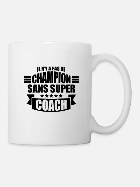 pas de champion sans super coach - Mug blanc - blanc