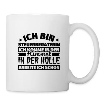 Steuerberaterin Geschenk lustig Himmel Hölle - Tasse - Weiß - Rechts