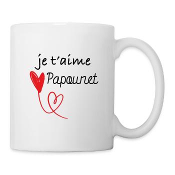Je t'aime papounet - Mug blanc - blanc - Droite