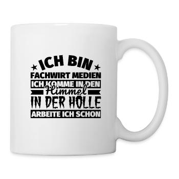 Fachwirt Medien Geschenk lustig Himmel Hölle - Tasse - Weiß - Rechts