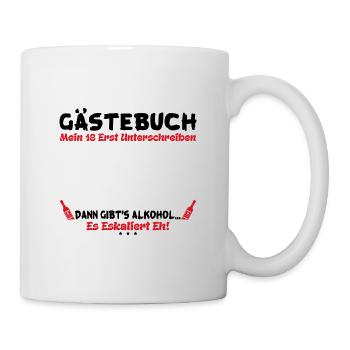 Mein 18.Geburstag erst Unterschreiben Party - Tasse - Weiß - Rechts
