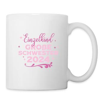 Einzelkind Große Schwester 2024 Schwangerschaft - Tasse - Weiß - Rechts