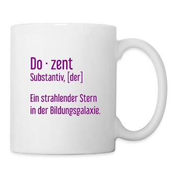 Dozent Dozenten Schule Pädagoge Unterricht - Tasse - Weiß - Rechts