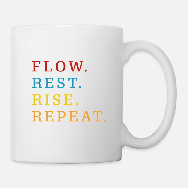 Flow Rest Rise Repeat - Tasse - Weiß