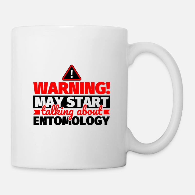 Entomologie dicton drôle - Mug blanc - blanc