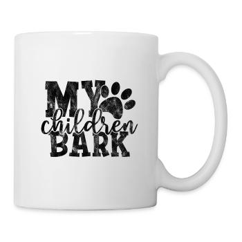 my children bark - Dog Dog Saying - Mug - white - Right