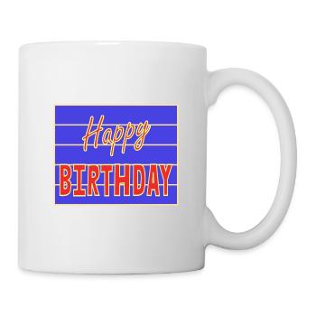 ALLES GUTE ZUM GEBURTSTAG. ALLES GUTE ZUM GEBURTSTAG. JAHRESTAG. - Tasse - Weiß - Rechts