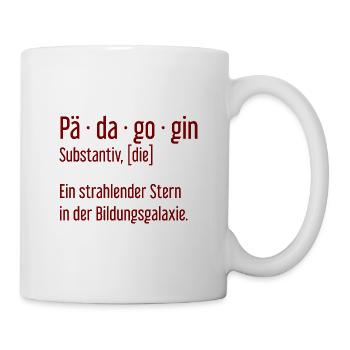 Pädagogin Pädagoginnen Schule Lehrerin Unterricht - Tasse - Weiß - Rechts