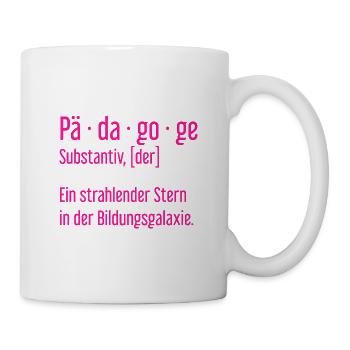 Pädagoge Pädagogen Schule Lehrer Unterricht - Tasse - Weiß - Rechts