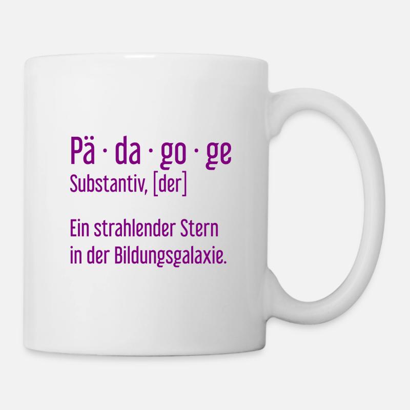 Pädagoge Pädagogen Schule Lehrer Unterricht - Tasse - Weiß