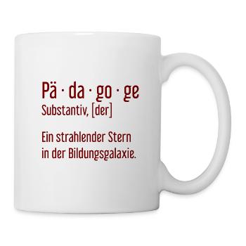 Pädagoge Pädagogen Schule Lehrer Unterricht - Tasse - Weiß - Rechts