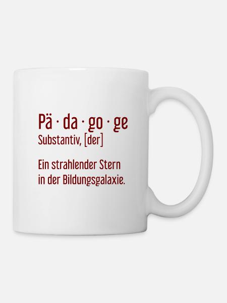 Pädagoge Pädagogen Schule Lehrer Unterricht - Tasse - Weiß