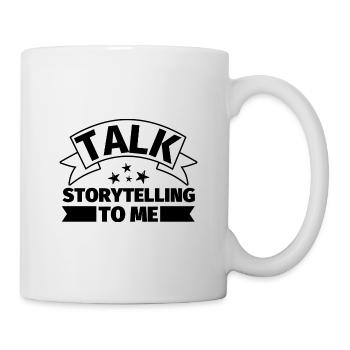 Talk to me about storytelling - Mug - white - Right
