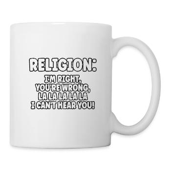 Lustiger Anti-Religions-Atheist-Agnostiker-Skeptiker - Tasse - Weiß - Rechts