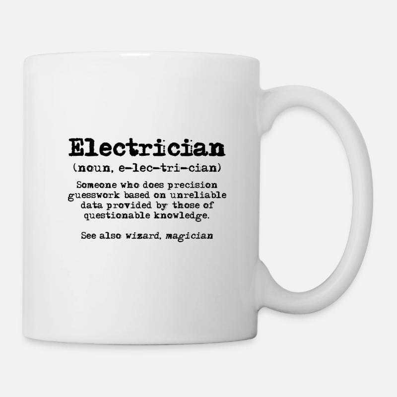 Electrician Gifts for Men - Funny Electrics - Mug - white