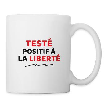 Testé positif à la Liberté - Mug blanc - blanc - Droite