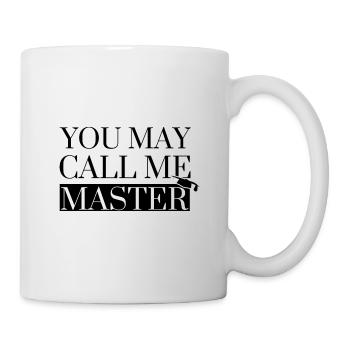 Master Degree Graduation Geschenke - Lustig Nennen - Tasse - Weiß - Rechts