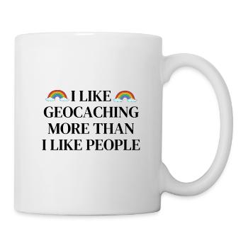 I like geocaching more than I like people - Mug - white - Right