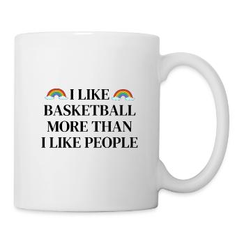 I like basketball more than people - Mug - white - Right