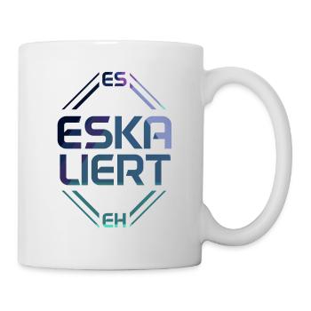 Es eskaliert eh - Tasse - Weiß - Rechts