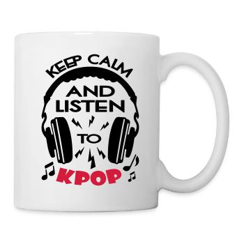 Keep Calm And Listen To KPOP - Tasse - Weiß - Rechts