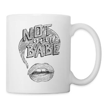 Not your Babe (Lips) - Mug - white - Right