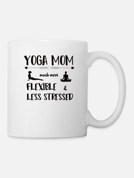 Yoga Mama Beweglicher & weniger gestresst - Tasse - Weiß