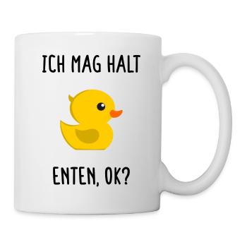 Ich Mag Halt Enten Ok Humor Gelbe Entchen Geschenk - Tasse - Weiß - Rechts