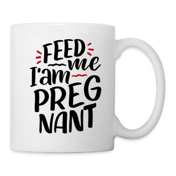 Fame Nutrimi Sono incinta Incinta - Tazza - bianco - Destra