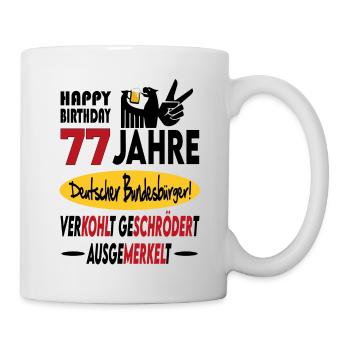 Geburtstag CDU SPD FDP Grün Politik Alter Jahre 77 - Tasse - Weiß - Rechts