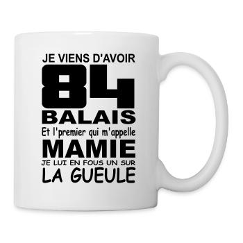 84 ans / anniversaire 84 ans / cadeau 84 ans - Mug blanc - blanc - Droite