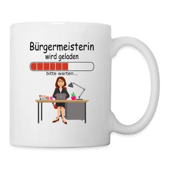 neuen Amtsantritt Amtseinführung Bürgermeisterin - Tasse - Weiß - Rechts