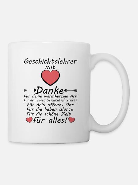 Geschichtslehrer Danke sagen Dankeschön Abschied - Tasse - Weiß