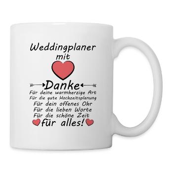 Danke Dankeschön an Weddingsplaner Hochzeitsplaner - Tasse - Weiß - Rechts