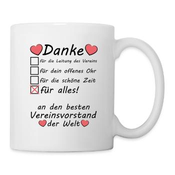 Danke Dankeschön Vereinsvorstand Verein Vorstand - Tasse - Weiß - Rechts