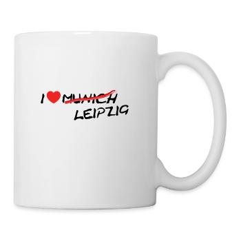 Leipzig ist das neue Munich / Bayern / Geschenk - Tasse - Weiß - Rechts