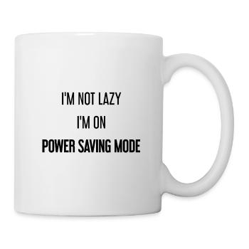 I'm not lazy, I'm in power saving mode! - Mug - white - Right